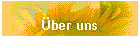 �ber uns